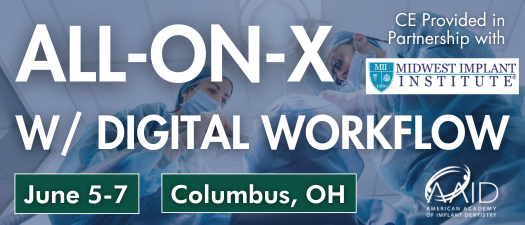 All-on-X with Digital Workflow: Live Surgery with Mentors