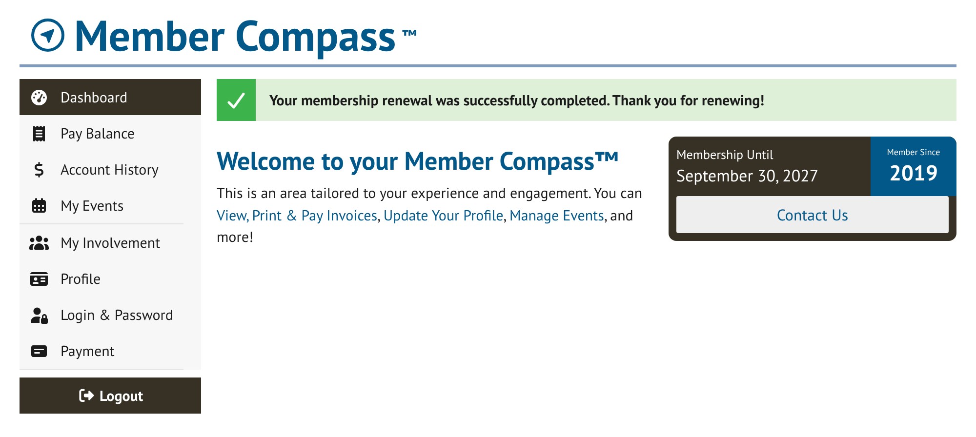 Member Compass dashboard with a green message confirming the renewal and the new Membership Until date