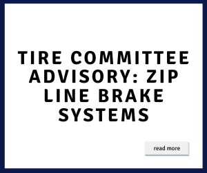 TIRE Advisory on Zip Line Brake Systems