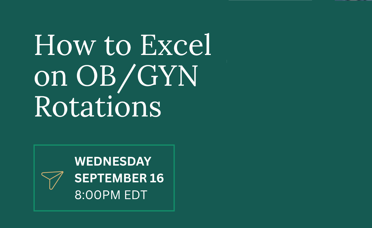ACOOG-NSS Webinar: How to Excel on OB/GYN Rotations