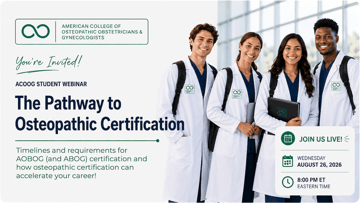 ACOOG student webinar, The Pathway to Osteopathic Certification