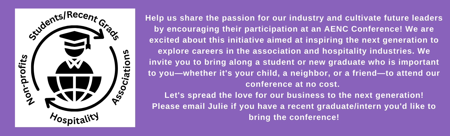 Student and Recent Grad invitation to attend an AENC event with a member.