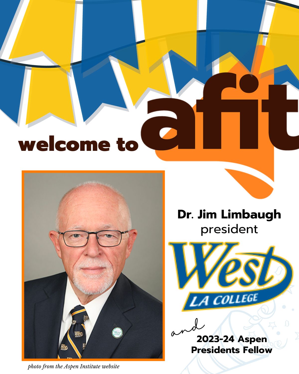 Welcome Dr. James Limbaugh, president of West Los Angeles College 