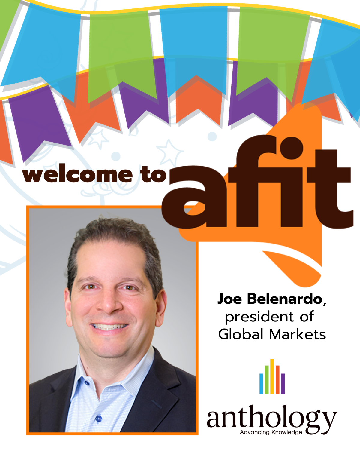 Joe Belenardo, president of Global Markets, Anthology