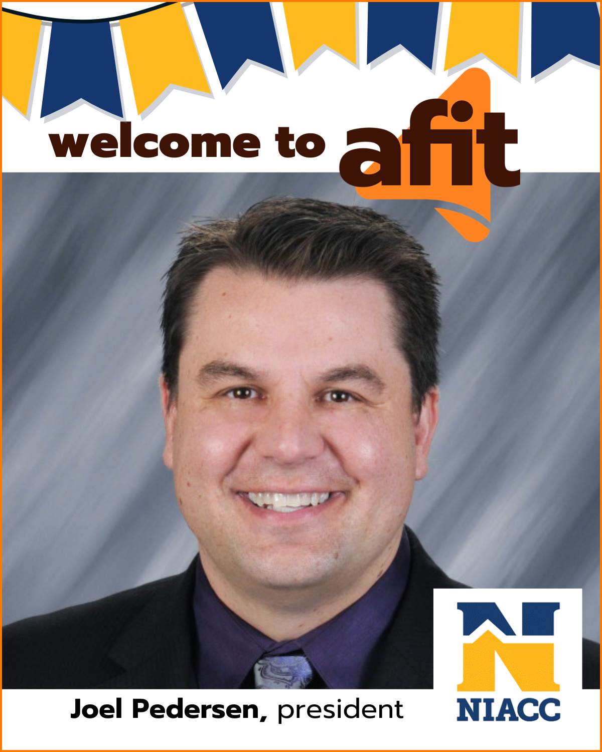 AFIT Welcomes Joel Pedersen, new president of North Iowa Area Community College 