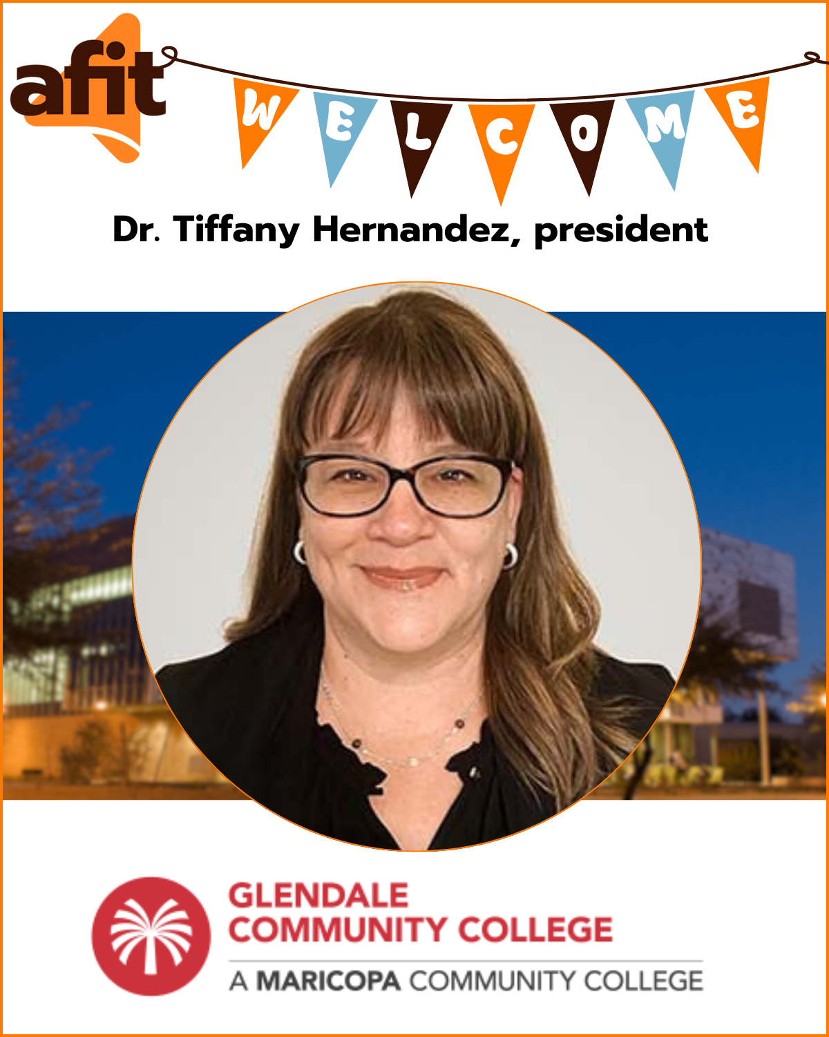 Tiffany Hernandez, president of Glendale Community College 