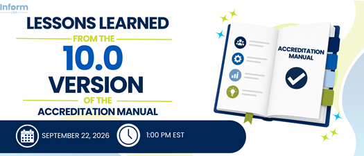 Lessons Learned from the 10.0 Version of the Accreditation Manual Webinar