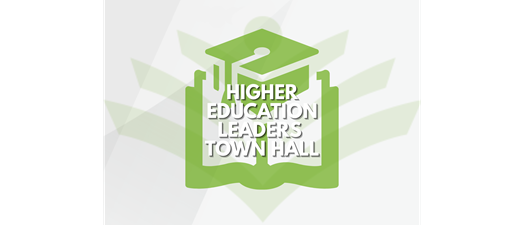 HIGHER EDUCATION LEADERS TOWN HALL 1: For department chairs and more senior roles