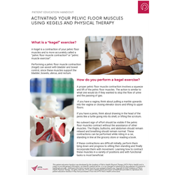 Activating Your Pelvic Floor Muscles Using Kegels and Physical Therapy Handout (Digital)