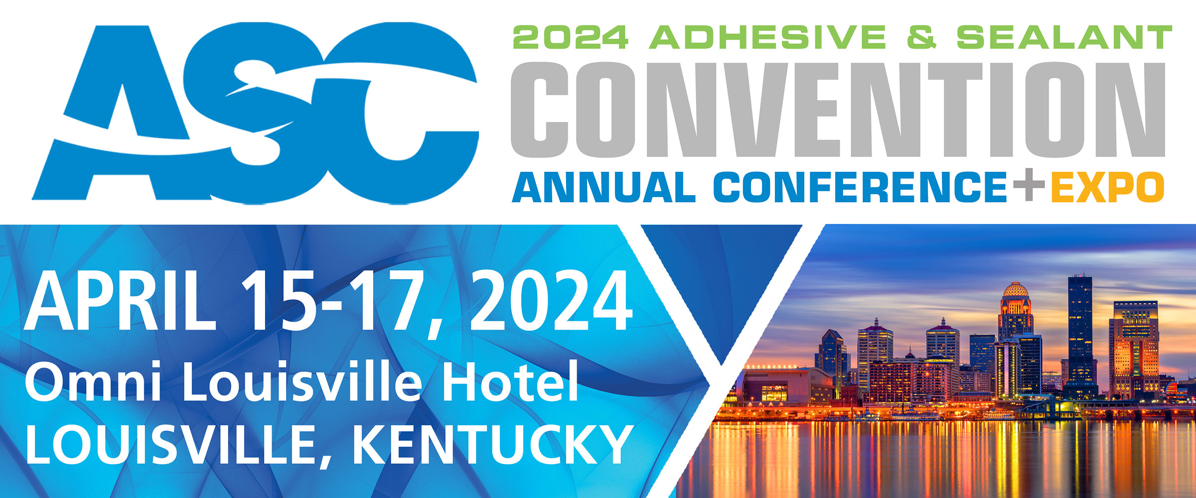 Annual Convention and Expo Adhesive and Sealant Council