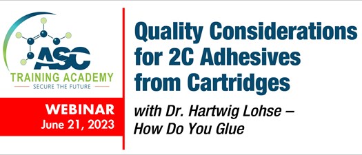 Quality Considerations for 2C Adhesives from Cartridges Webinar