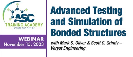 Advanced Testing and Simulation of Bonded Structures