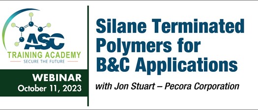 Silane Terminated Polymers for B&C Applications Webinar