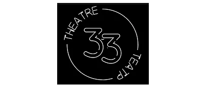 Theatre33 Grand Re-Opening