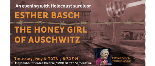 An Evening with Holocaust Survivor, Esther Basch
