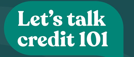 Let's Talk Credit 101