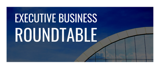 Executive Business Roundtable: November 10