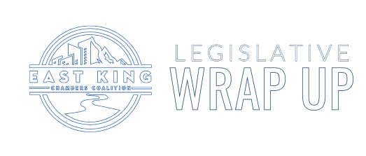 2025 East King Chambers Coalition Legislative Wrap Up