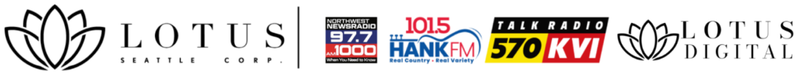 Lotus Seattle Corp, Northwest Newsradio 97.7, 101.5 Hank FM, Talk Radio 570 KVI, and Lotus Digital