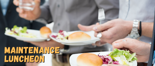 2.12.26 Maintenance Luncheon