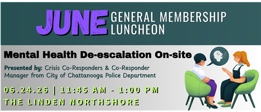 6.24.26 General Membership Luncheon