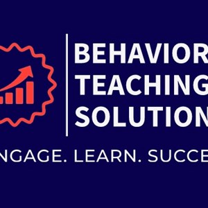 Photo of Behavioral Teaching Solutions