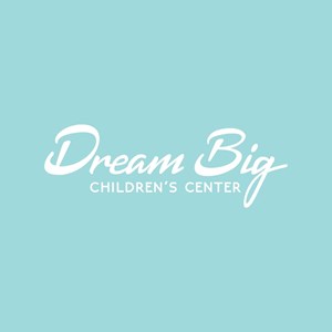 Dream Big Children's Center - Hesperia