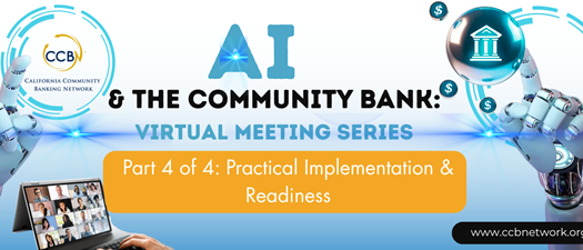 AI & the Community Bank — Practical Implementation & Readiness
