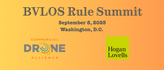 Commercial Drone Alliance BVLOS Rule Summit