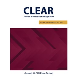 CLEAR Journal of Professional Regulation, Fall 2026