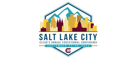 Register Now for CLEAR's 2023 Annual Educational Conference