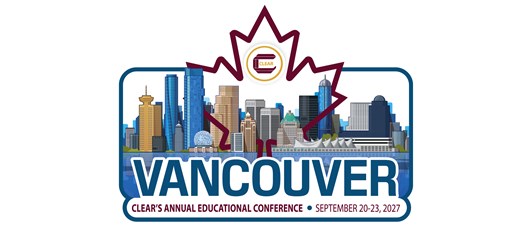 Register for CLEAR's 2027 Annual Educational Conference 