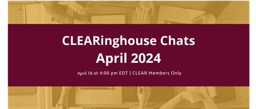CLEARinghouse Chats - Virtual Collaboration for the Regulatory Community