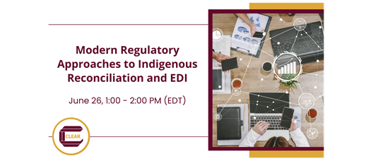 Modern Regulatory Approaches to Indigenous Reconciliation and EDI