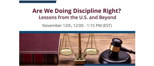 Are We Doing Discipline Right? Lessons from the U.S. and Beyond