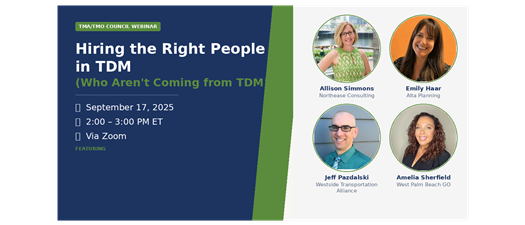 Hiring the Right People in TDM (Who aren’t coming from TDM!)