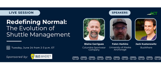 Redefining Normal: The Evolution of Shuttle Management