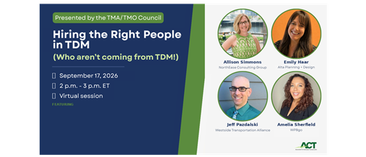 Hiring the Right People in TDM (Who aren’t coming from TDM!)