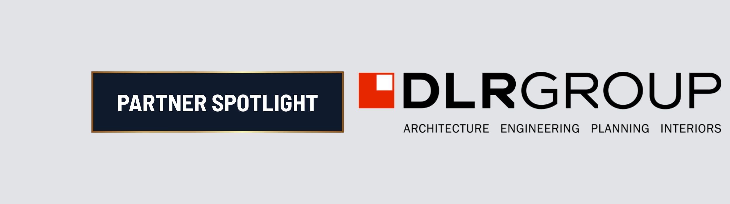 DLR Group Partner Spotlight
