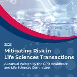 Mitigating Risk in Life Sciences Transactions