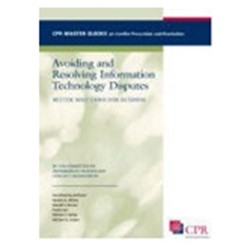 Avoiding and Resolving Information Technology Disputes