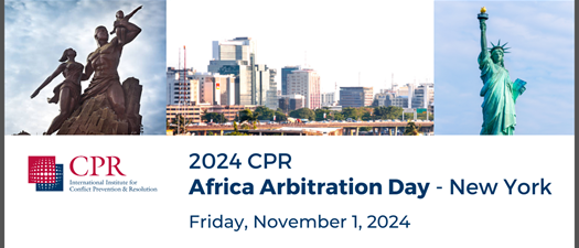 2024 CPR Africa Arbitration Day - New York (AAD-NY)
