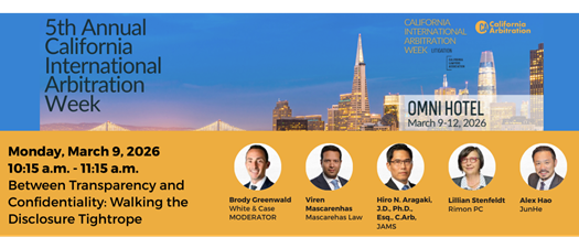 California International Arbitration Week 2026