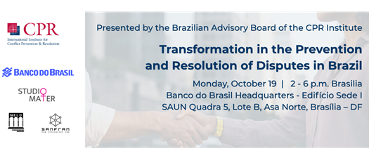 Transformation in the Public and Private Sectors for the Prevention and Resolution of Disputes in Brazil