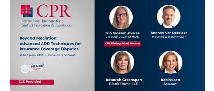 Beyond Mediation: Advanced ADR Techniques for Insurance Coverage Disputes