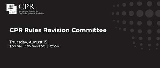 CPR Rules Revision Committee