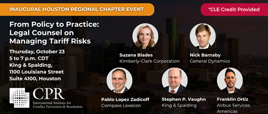 Houston Regional Chapter Launch: Managing Tariff Risks