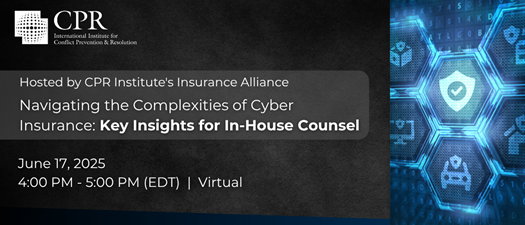 Navigating the Complexities of Cyber Insurance: Key Insights for In-House Counsel