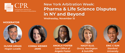 New York Arbitration Week: Pharma & Life Science Disputes in NY and Beyond