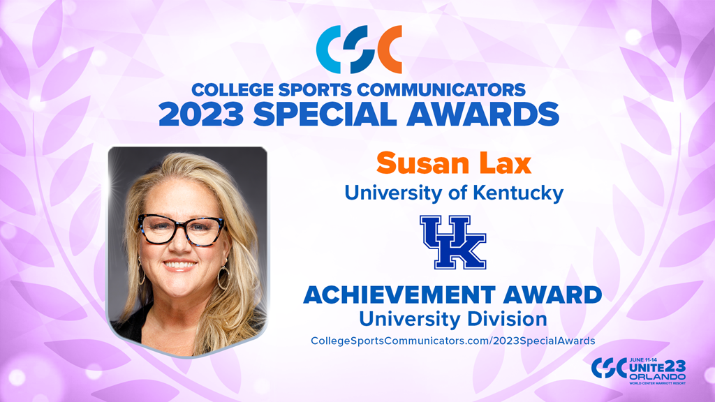 2023 Special Awards Salute: Susan Lax (Kentucky), Achievement Award - University Division/25-Year Award